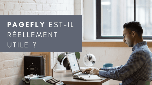 Page Fly est il réellement utile ?