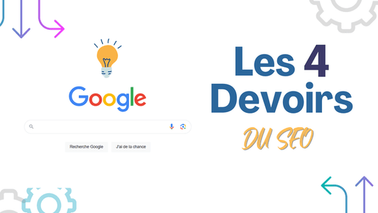 Les 4 commandements du SEO