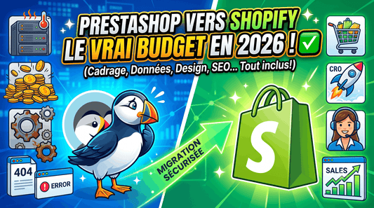 Combien coûte une migration PrestaShop vers Shopify en 2026 ? Budget, délais et postes à prévoir
