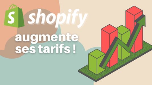 Shopify augmente ses tarifs !